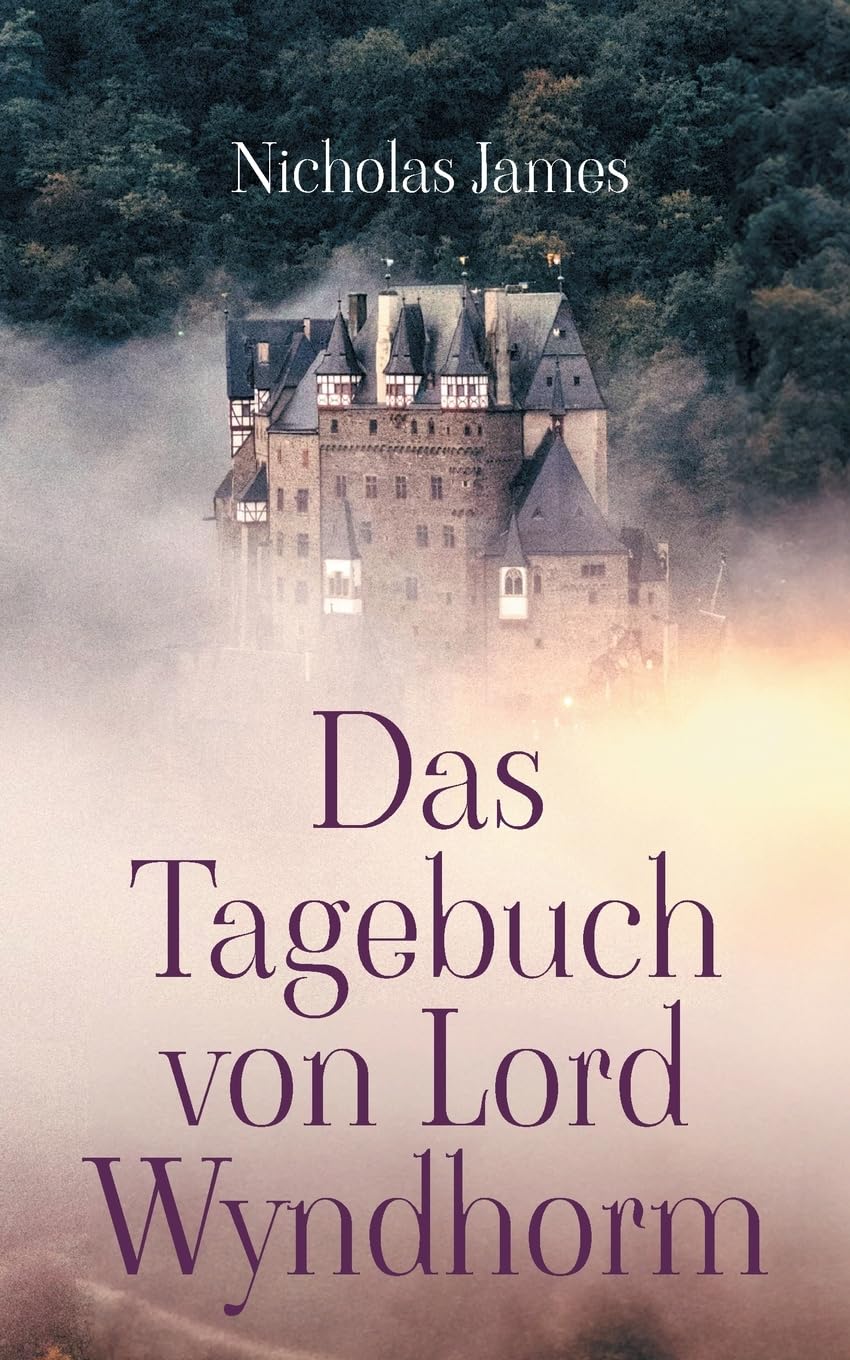 Das Tagebuch von Lord Wyndhorm Contemporary literature