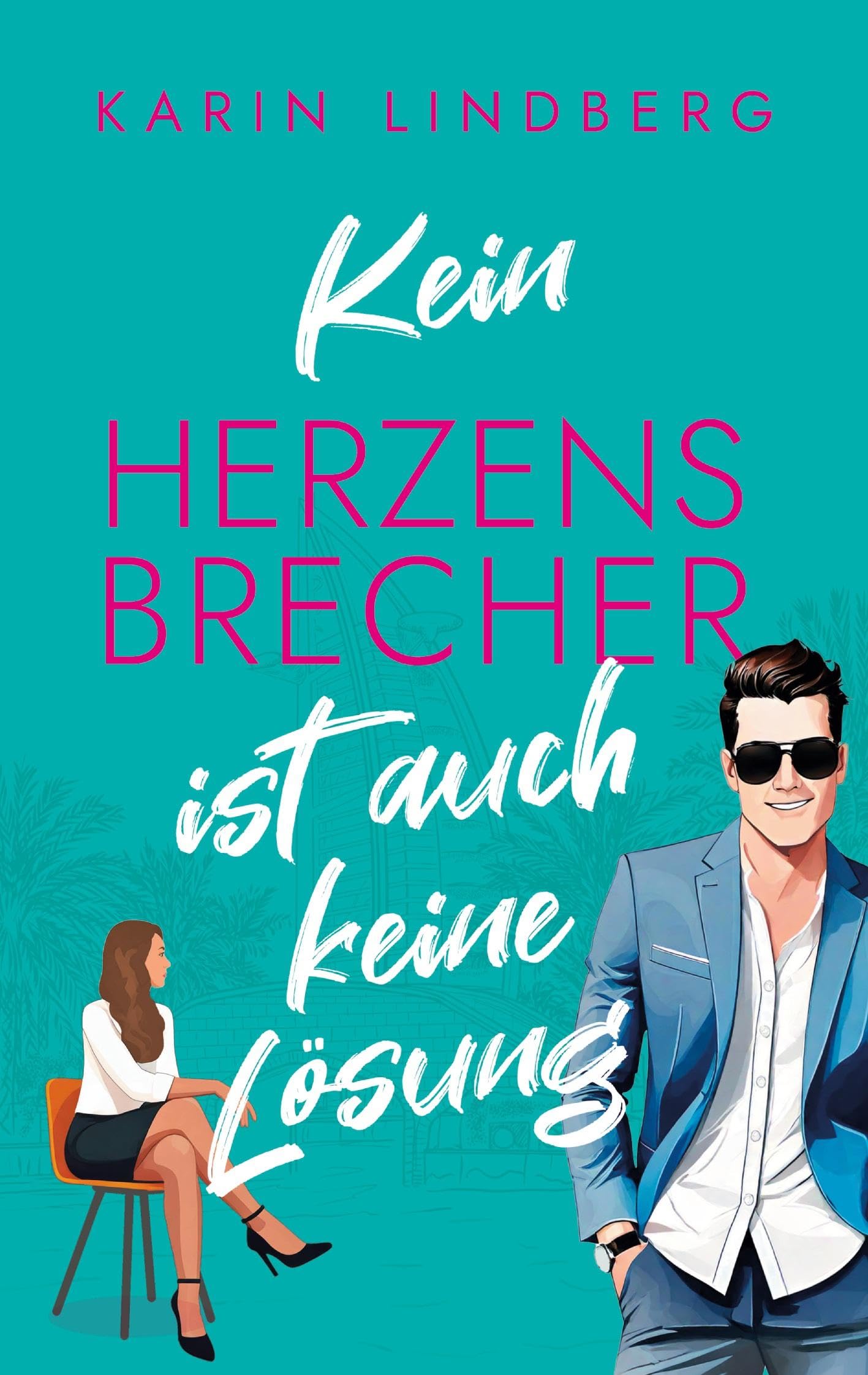 Kein Herzensbrecher ist auch keine Lösung Contemporary literature