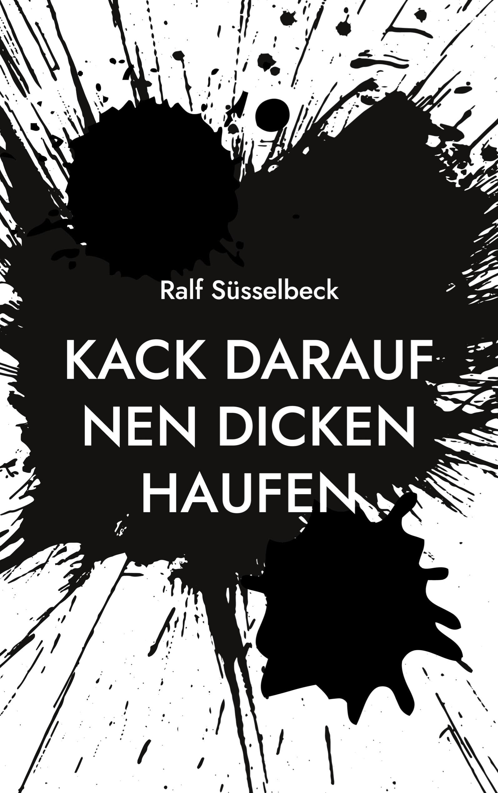 Kack darauf nen dicken Haufen Law