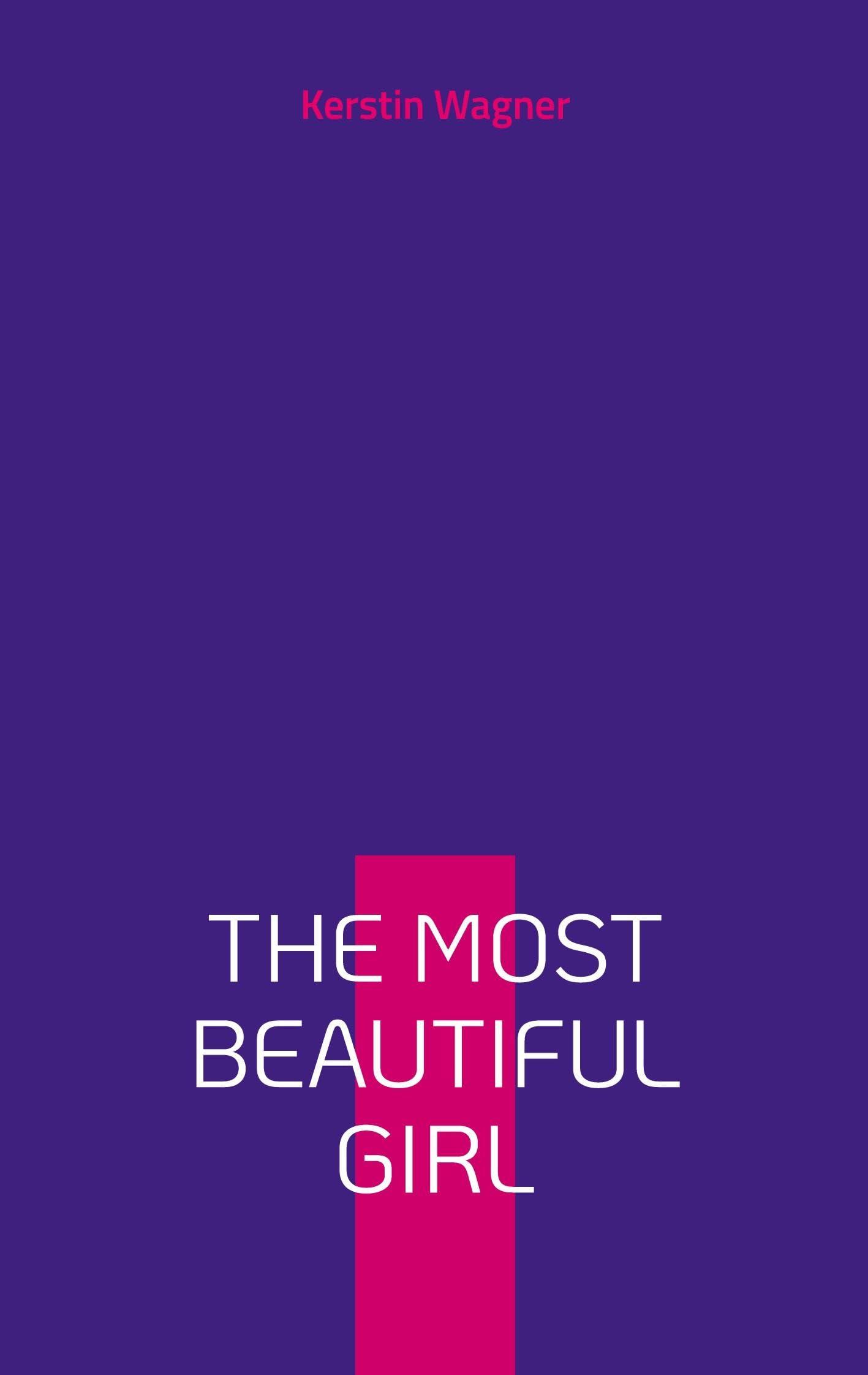 The Most Beautiful Girl Contemporary literature
