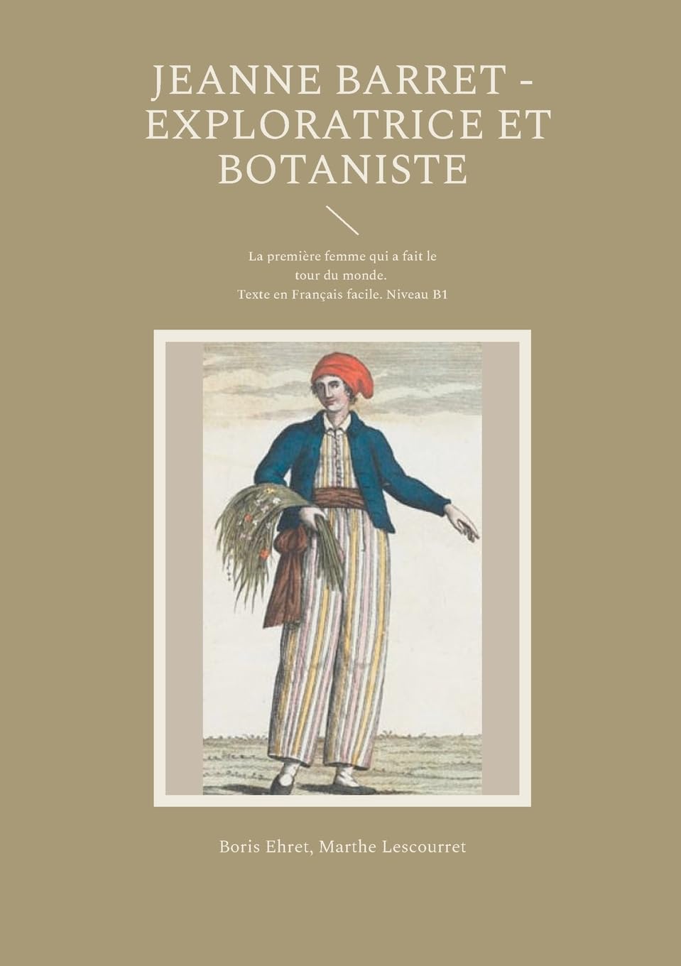 Product Image: Jeanne Barret - Exploratrice et botaniste