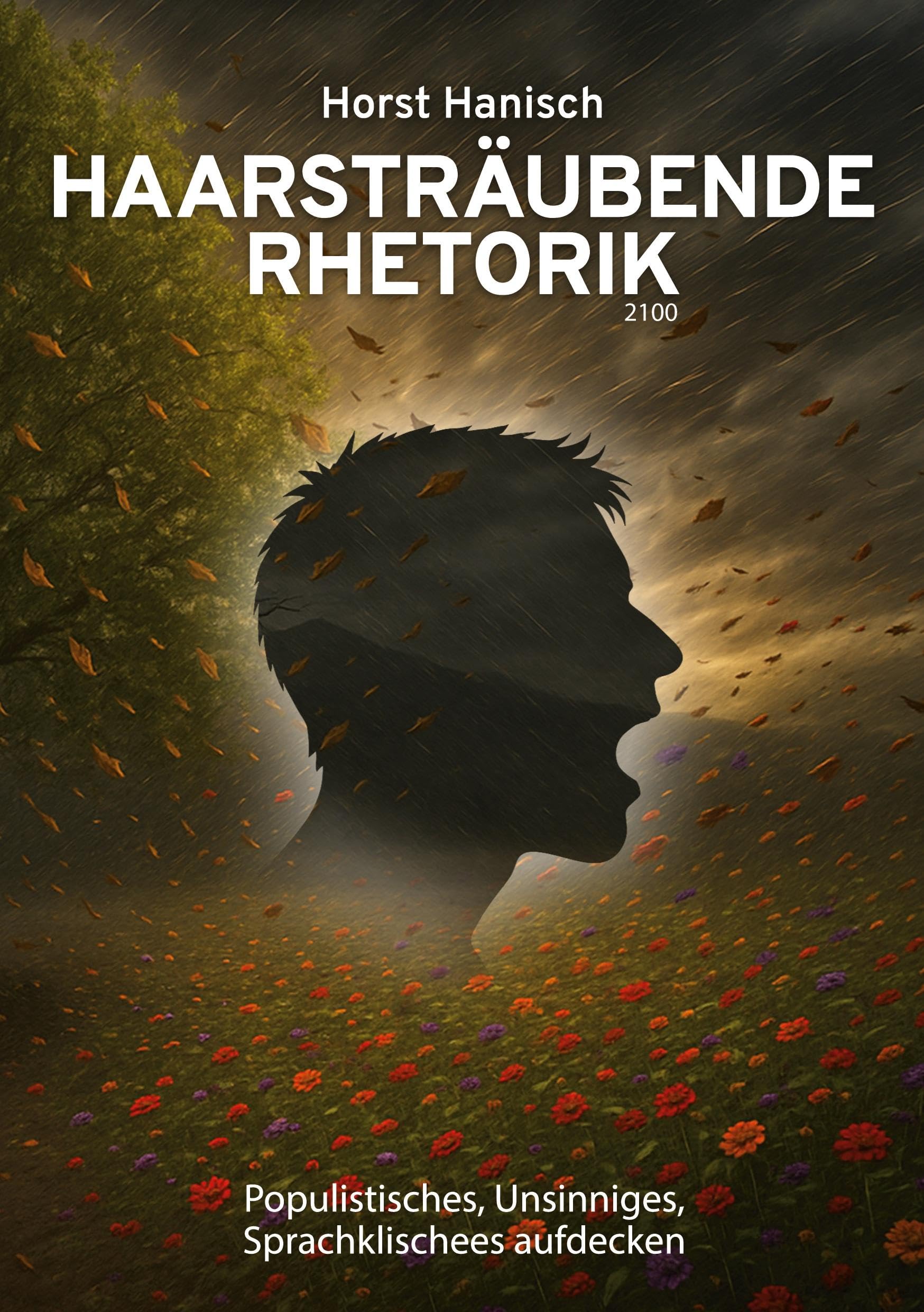 Product Image: Haarsträubende Rhetorik 2100