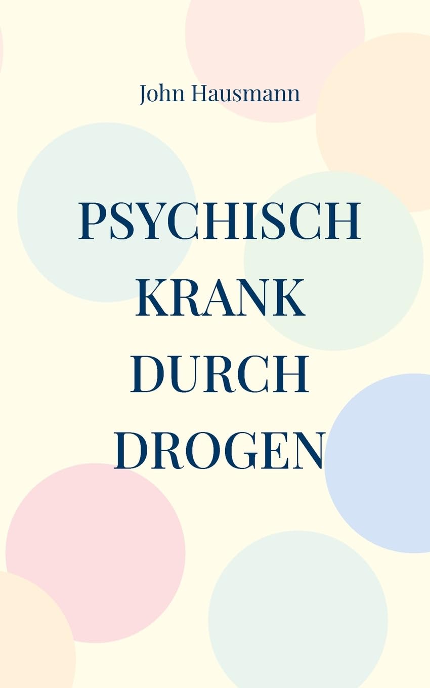 Product Image: Psychisch krank durch Drogen