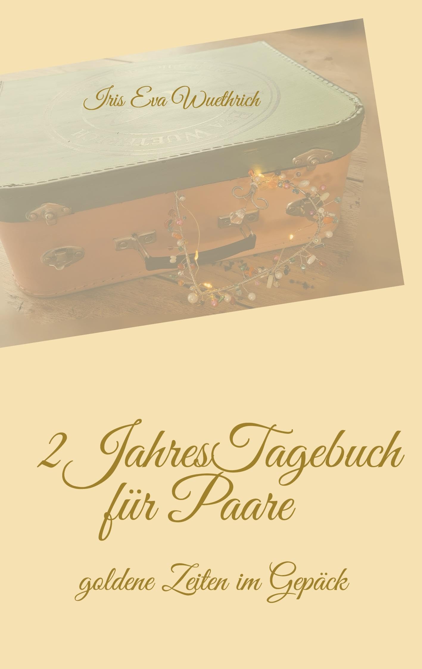 2JahresTagebuch für Paare Partnership & Love