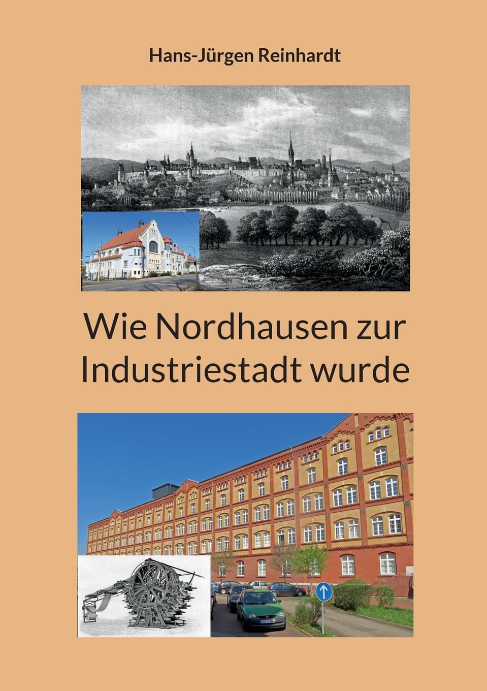 Wie Nordhausen zur Industriestadt wurde Politics & History