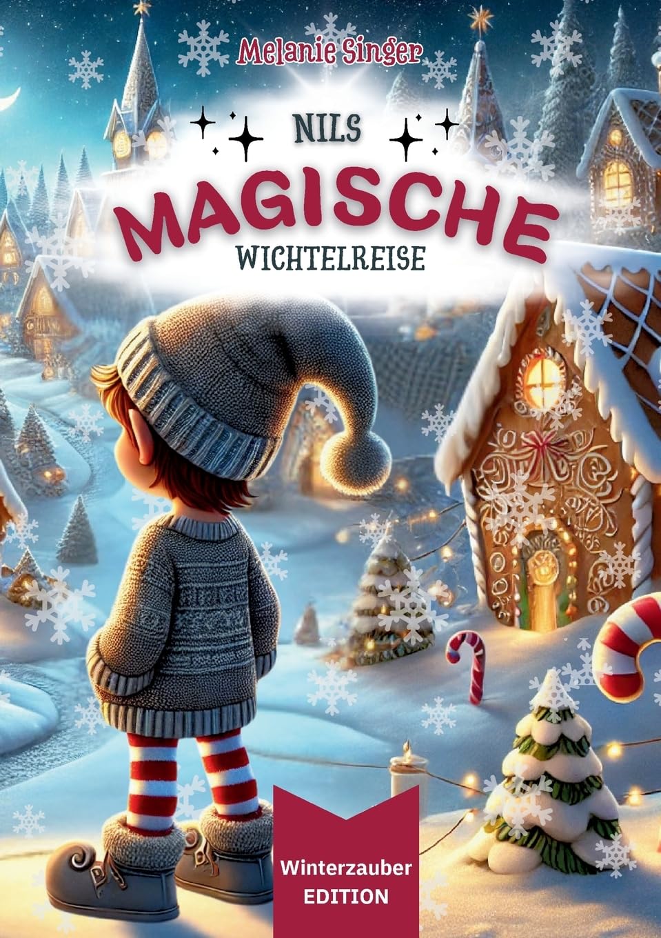 Nils magische Wichtelreise [ Winterzauber EDITION ] Non-fiction