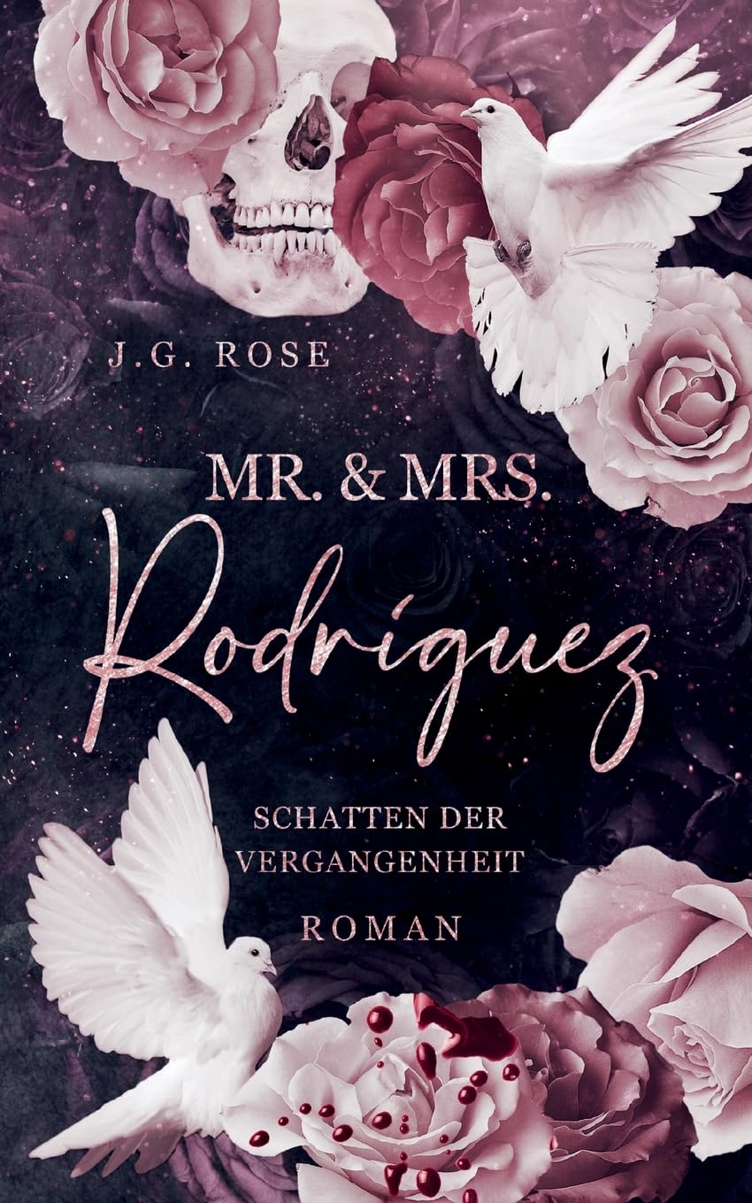 Mr. & Mrs. Rodríguez - Schatten der Vergangenheit Contemporary literature