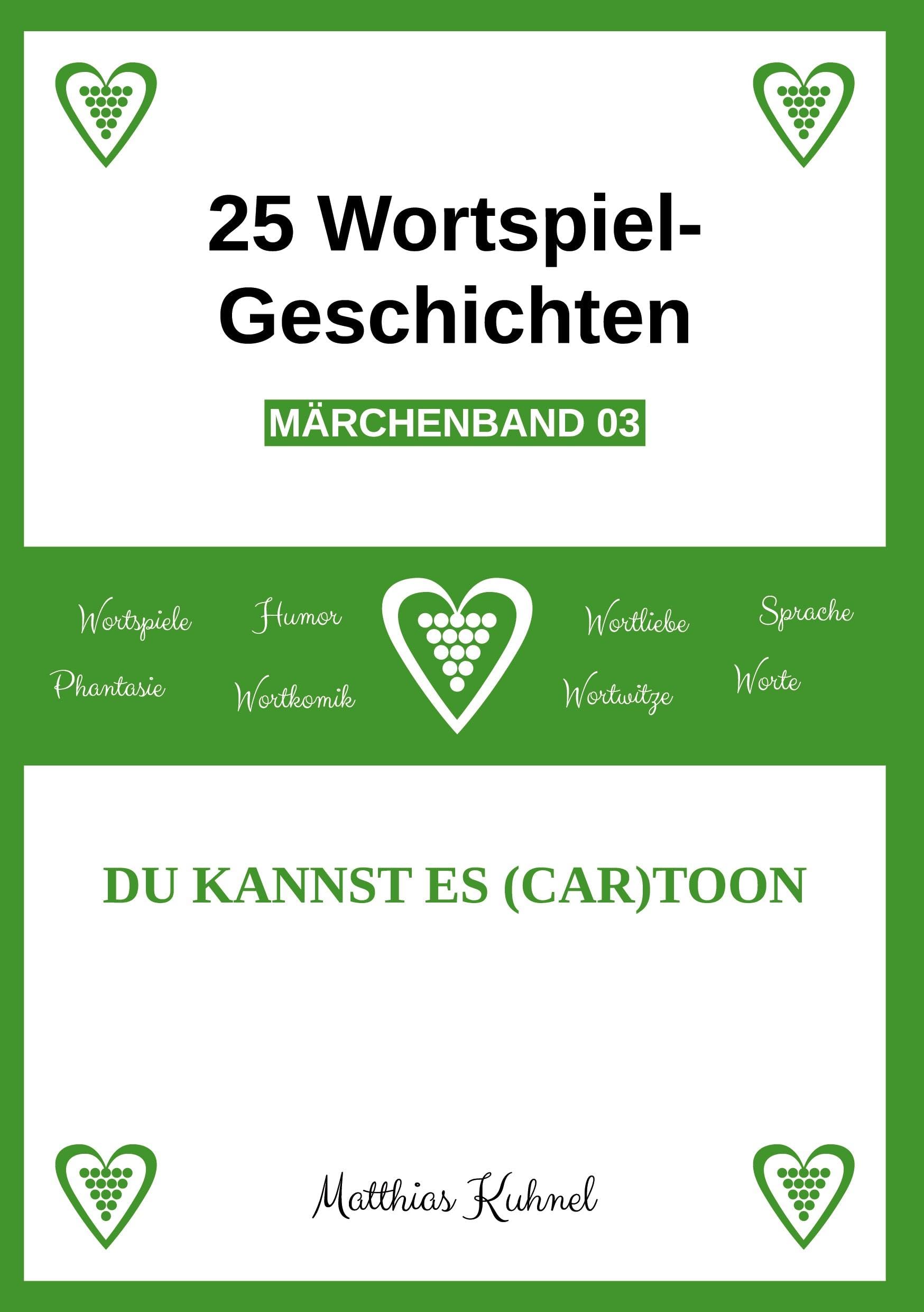 25 Wortspiel-Geschichten | Märchenband 03 Fairy Tales & Legends