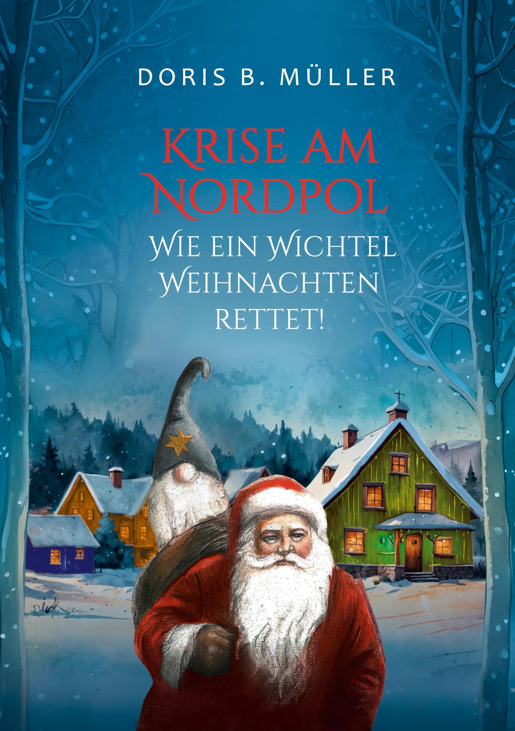 Krise am Nordpol: Wie ein Wichtel Weihnachten rettet Non-fiction