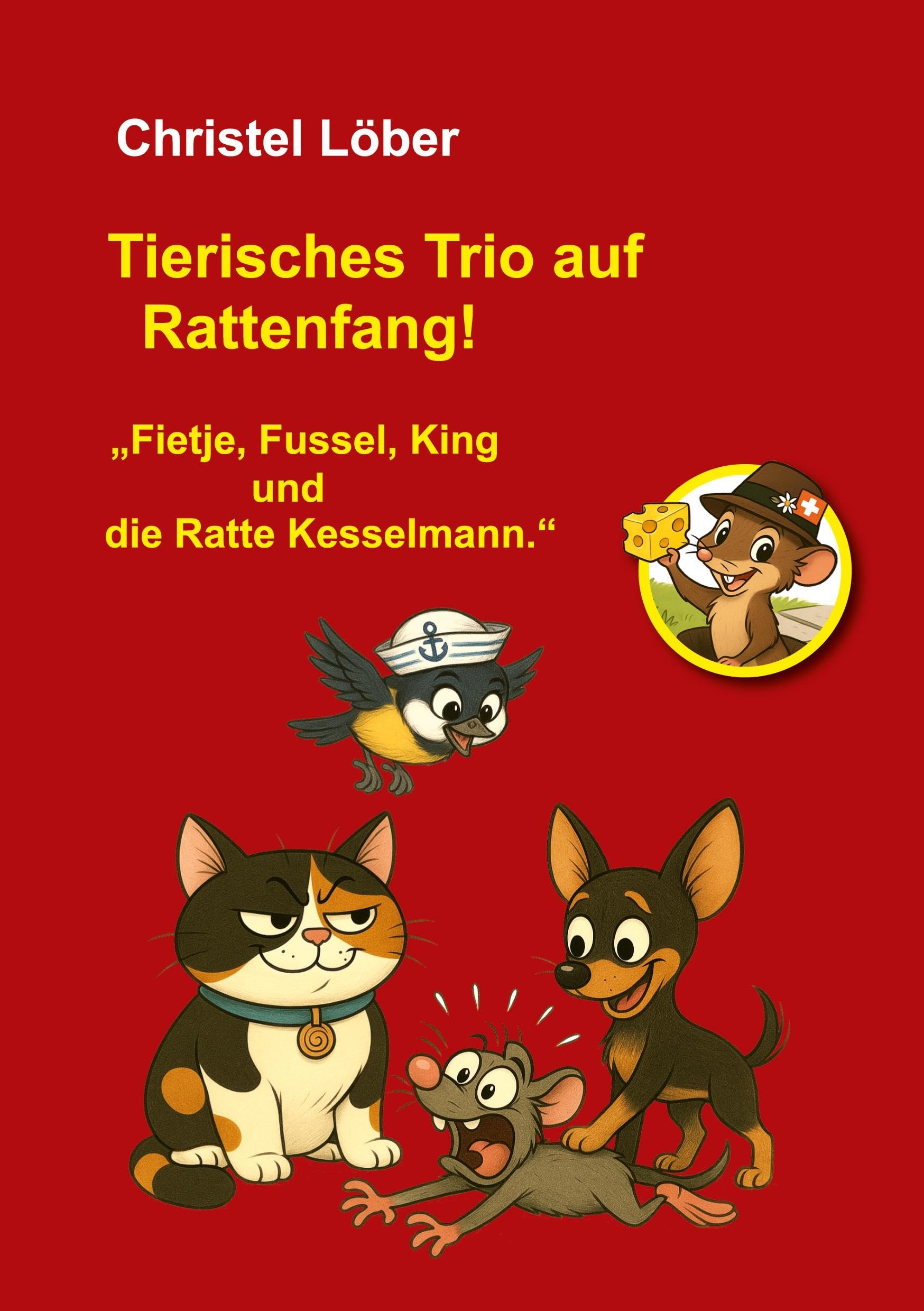 Tierisches Trio auf Rattenfang! Essays & Short Stories