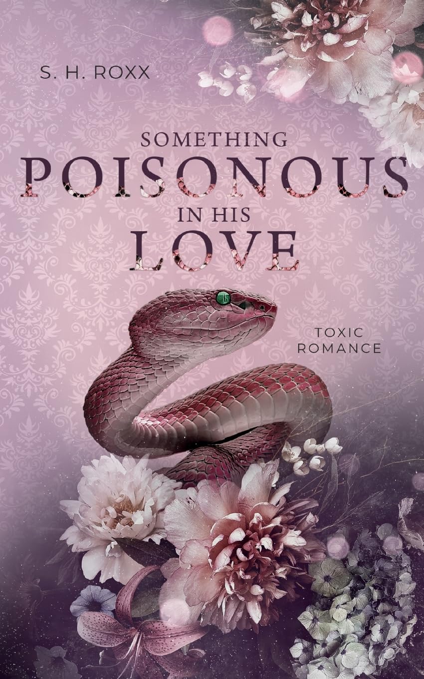 Something Poisonous In His Love Contemporary literature