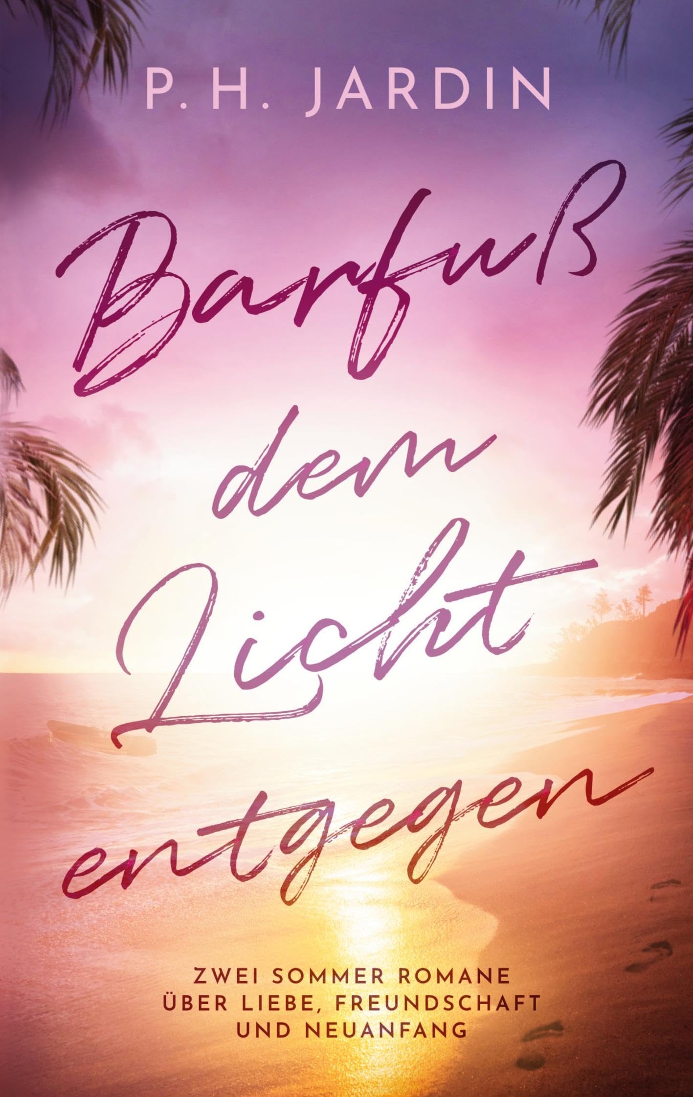 Barfuß dem Licht entgegen book