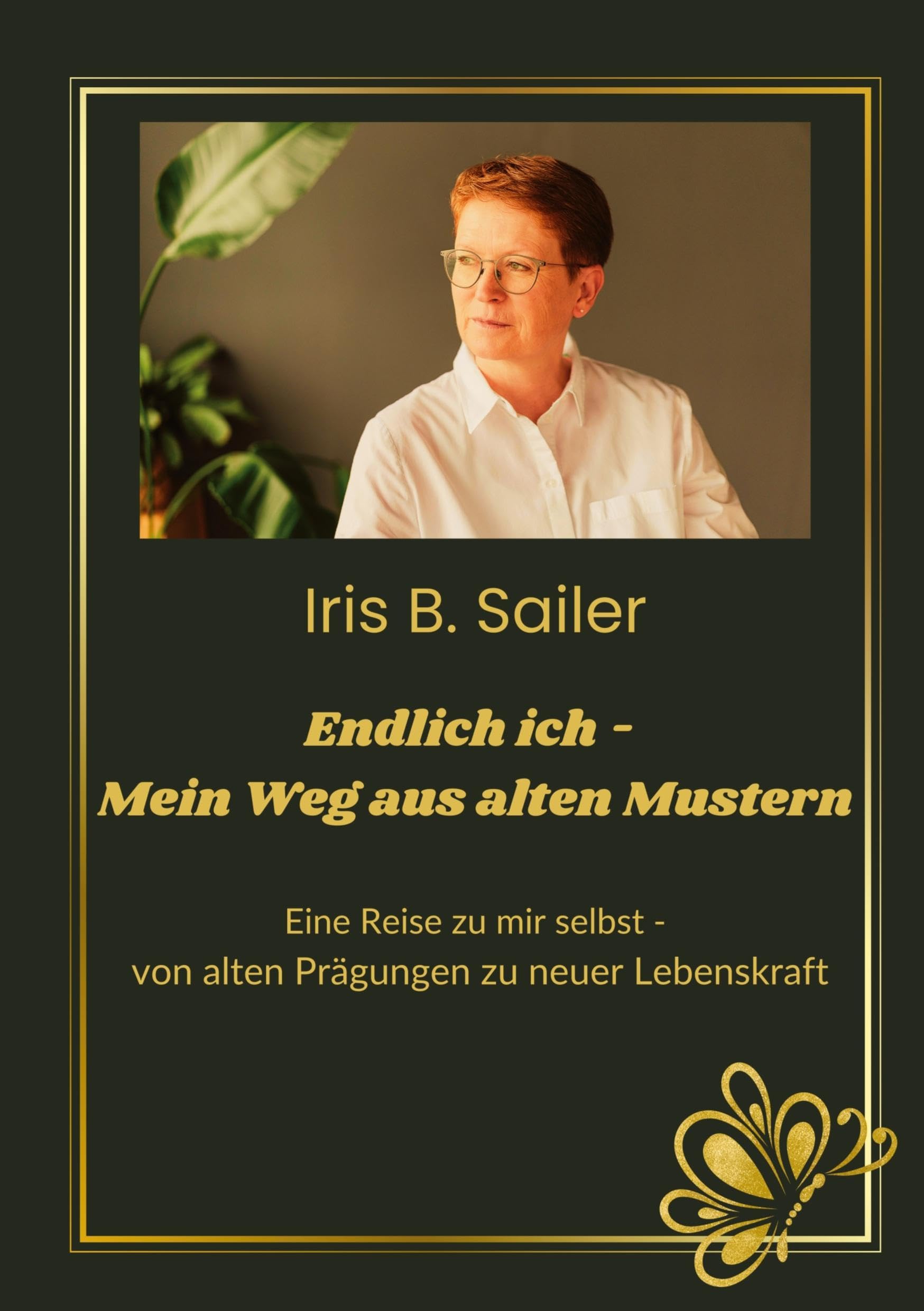 Endlich ich - mein Weg aus alten Mustern Health, Nutrition & Fitness
