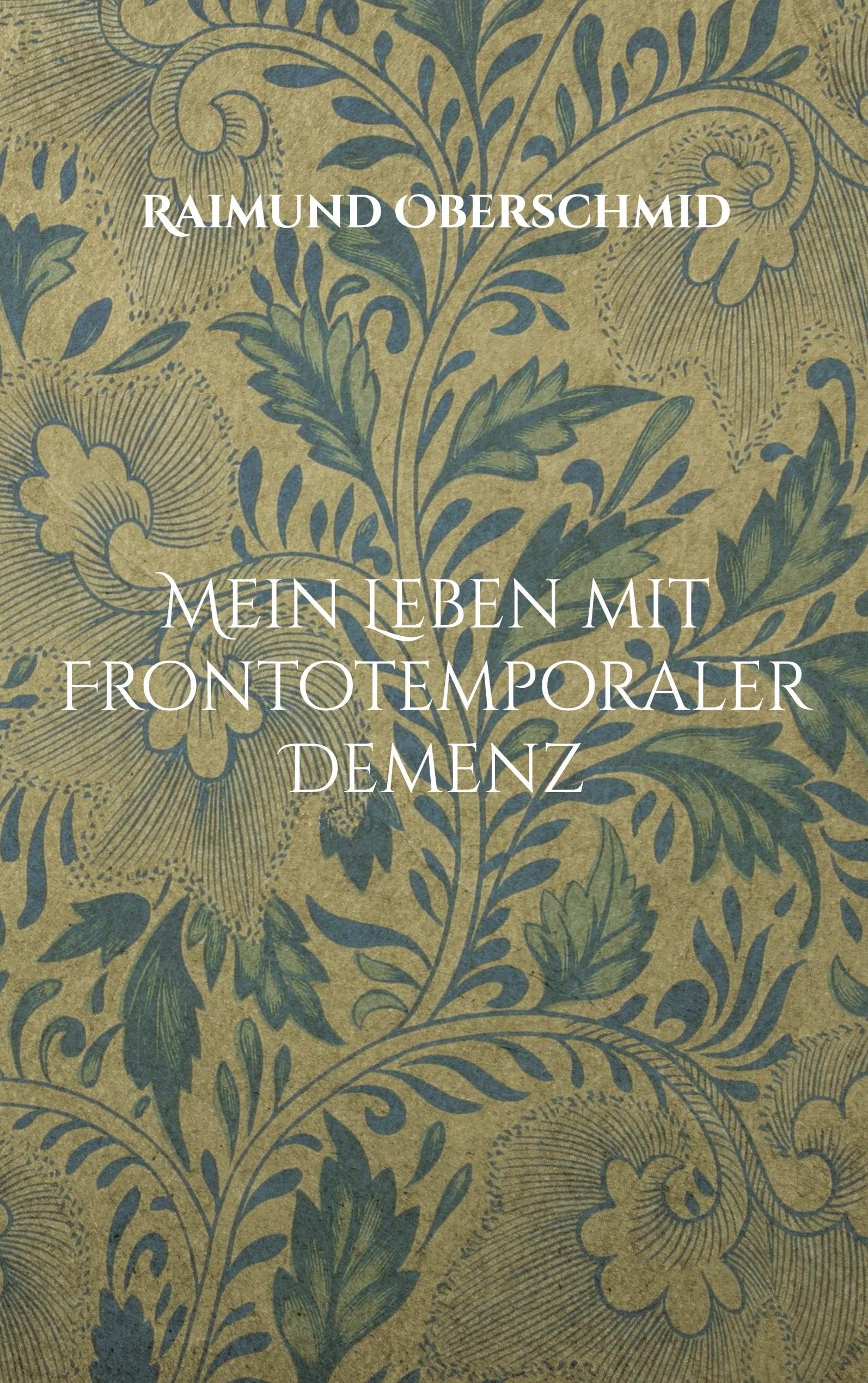 Mein Leben mit Frontotemporaler Demenz Science