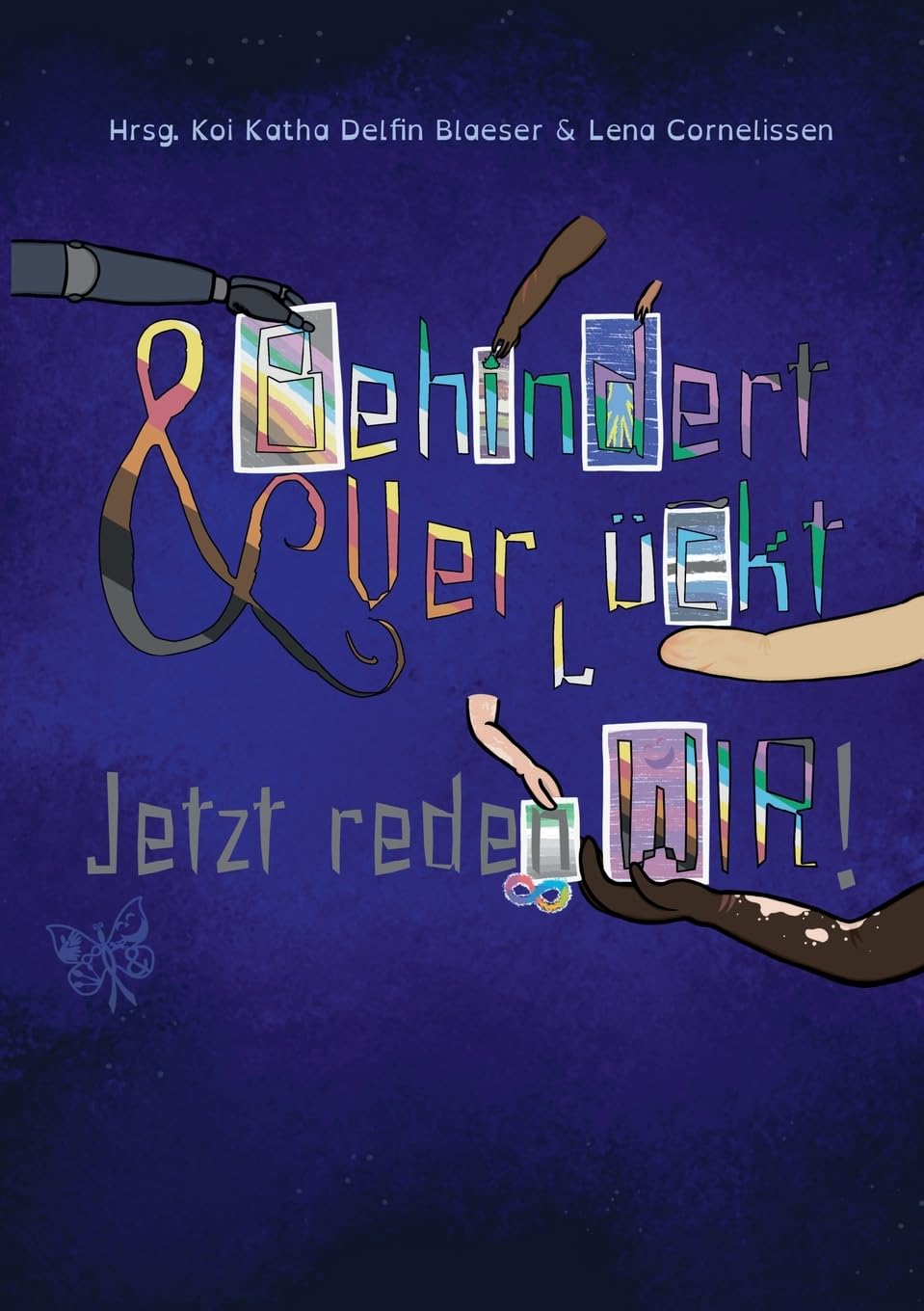 Behindert und Verrückt - Jetzt reden Wir! Books
