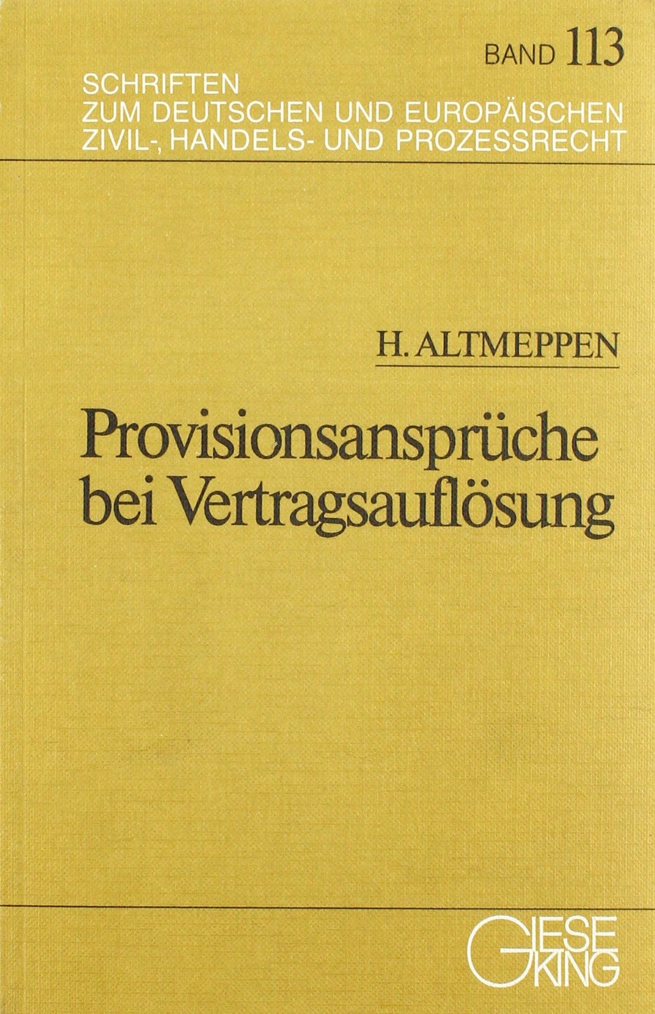 Provisionsansprüche bei Vertragsauflösung Law