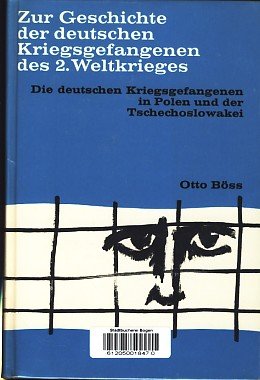 Zur Geschichte der Deutschen Kriegsgefangenen des 2. Weltkrieges. Band IX. Die deutschen Kriegsgefangenen in Polen und der Tschechoslowakei Politics & History