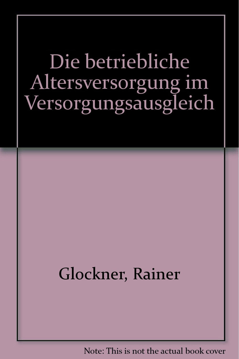 Die betriebliche Altersversorgung im Versorgungsausgleich Law