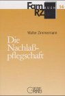 Die Nachlasspflegschaft (FamRZ-Buch) Law