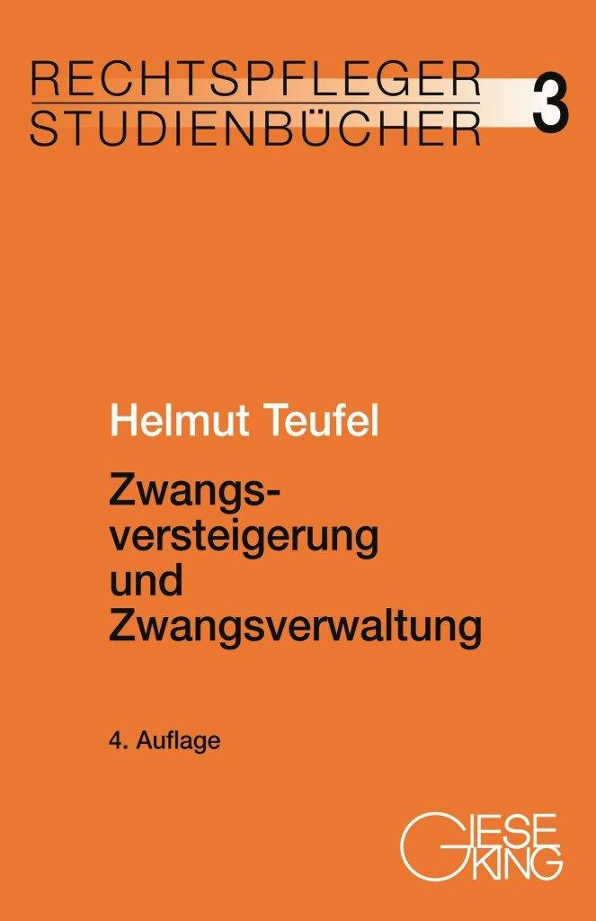 Zwangsversteigerung und Zwangsverwaltung (Rechtspfleger-Studienbücher) Law