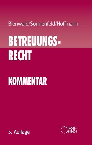 Betreuungsrecht: Kommentar Law