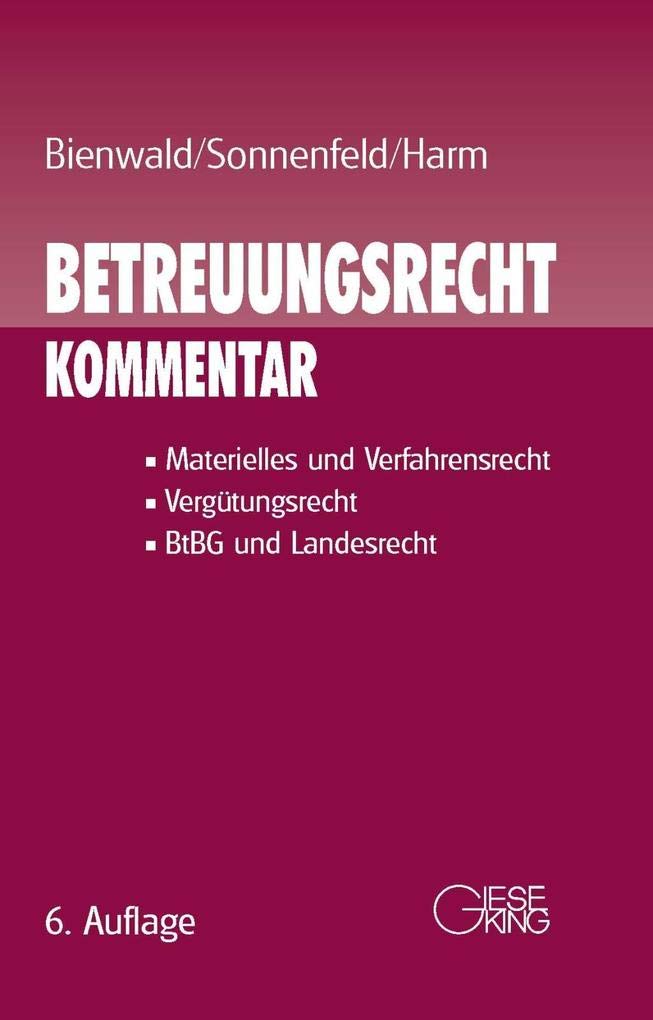 Betreuungsrecht: Kommentar Law