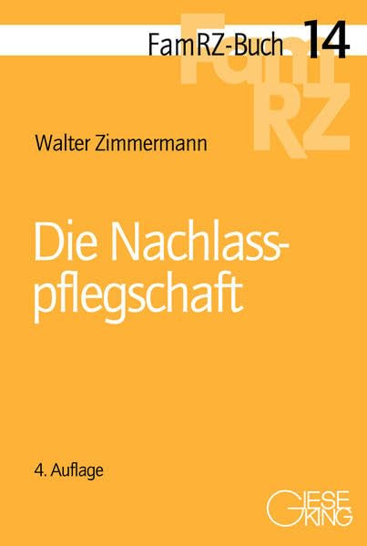Die Nachlasspflegschaft Law Books