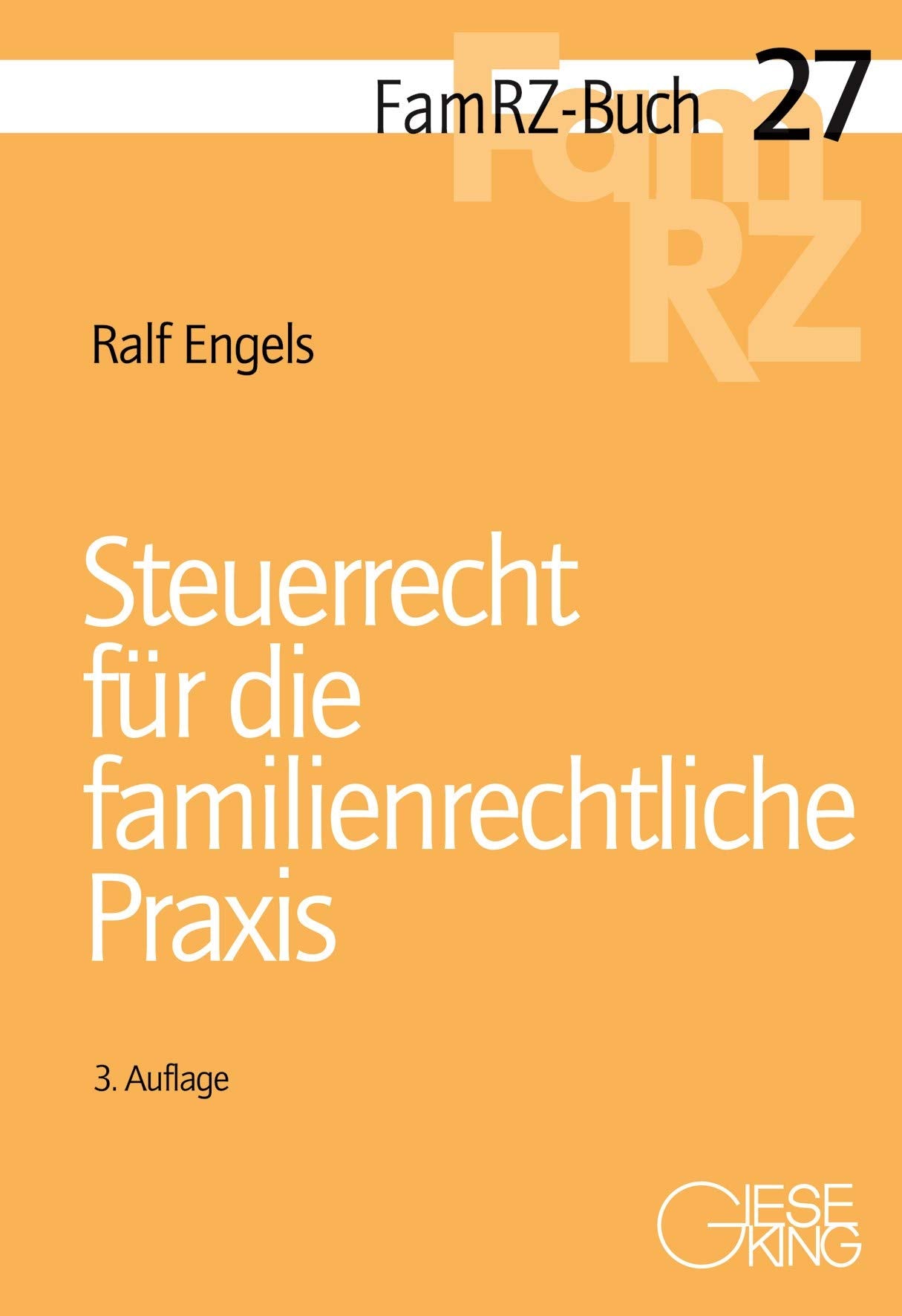 Steuerrecht für die familienrechtliche Praxis Law