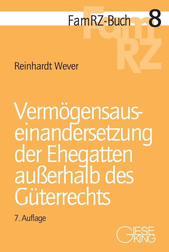 Vermögensauseinandersetzung der Ehegatten außerhalb des Güterrechts Law