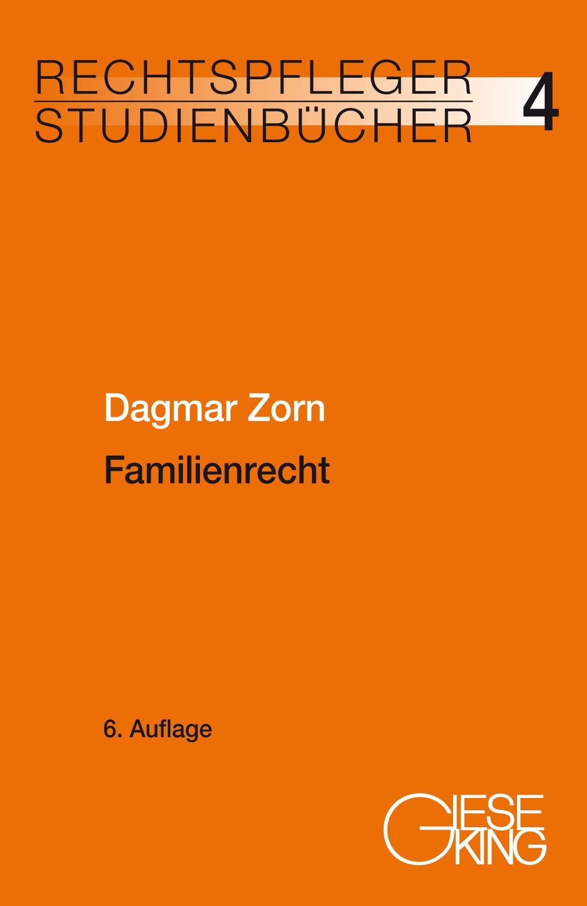 Familienrecht (Rechtspfleger-Studienbücher) Law