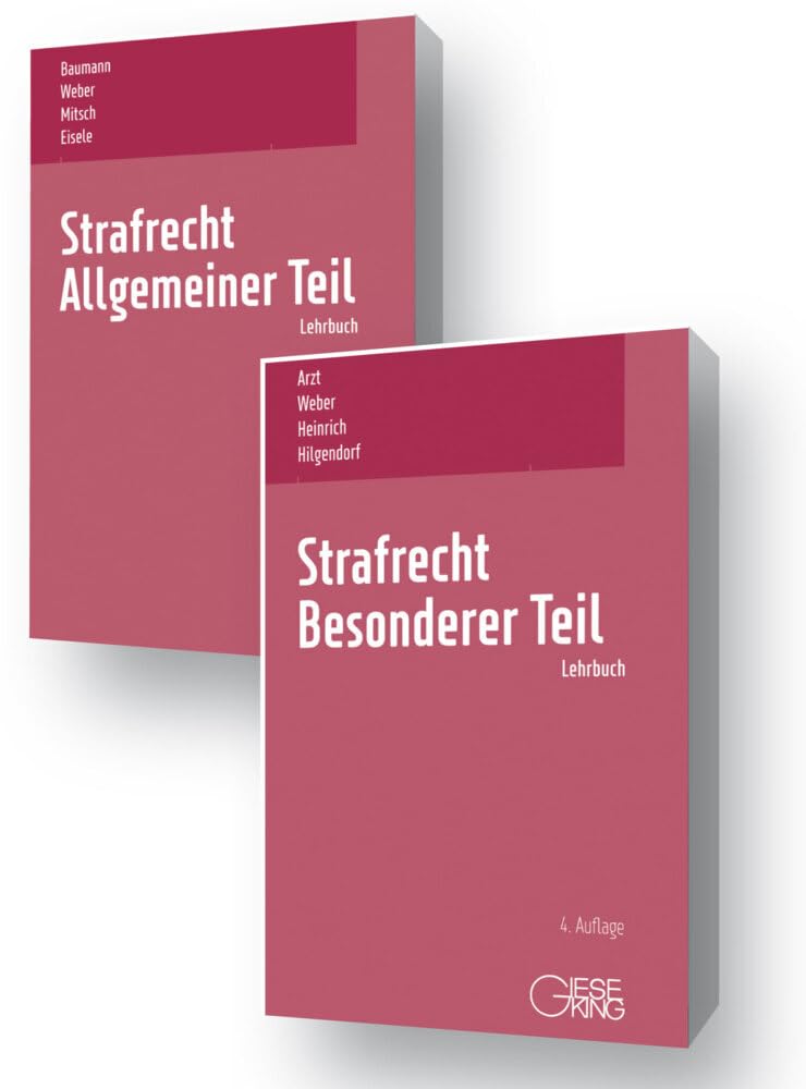 Buchpaket "Strafrecht, Allgemeiner Teil" (Baumann/Weber/Mitsch/Eisele), 13. Aufl. 2021 und "Strafrecht, Besonderer Teil" (Arzt/Weber/Heinrich/Hilgendorf), 4. Aufl. 2021 Law