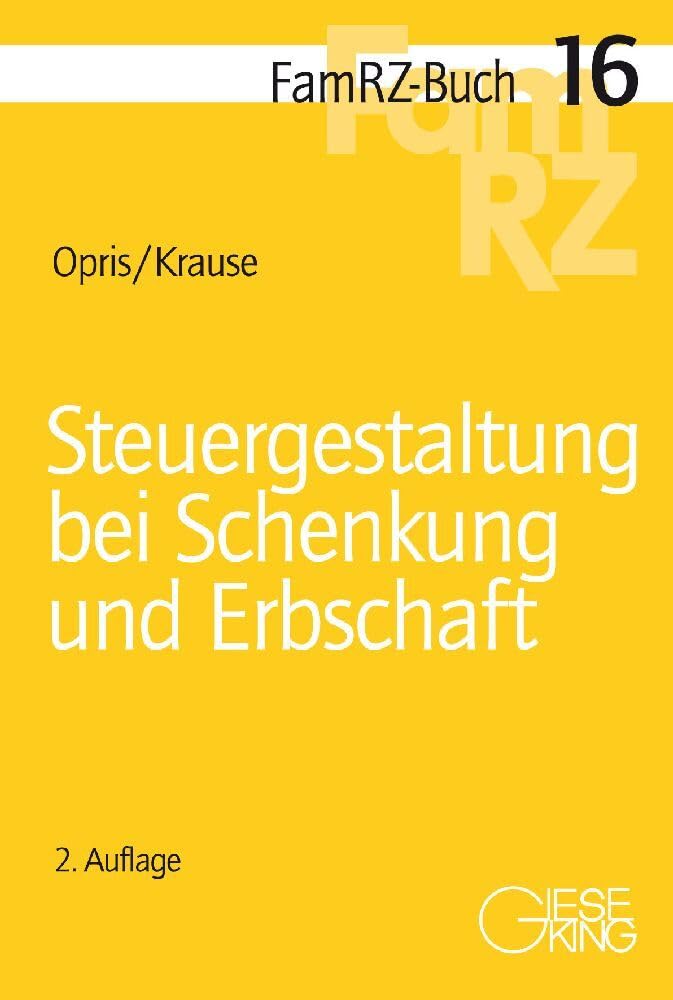 Steuergestaltung bei Schenkung und Erbschaft Law Books