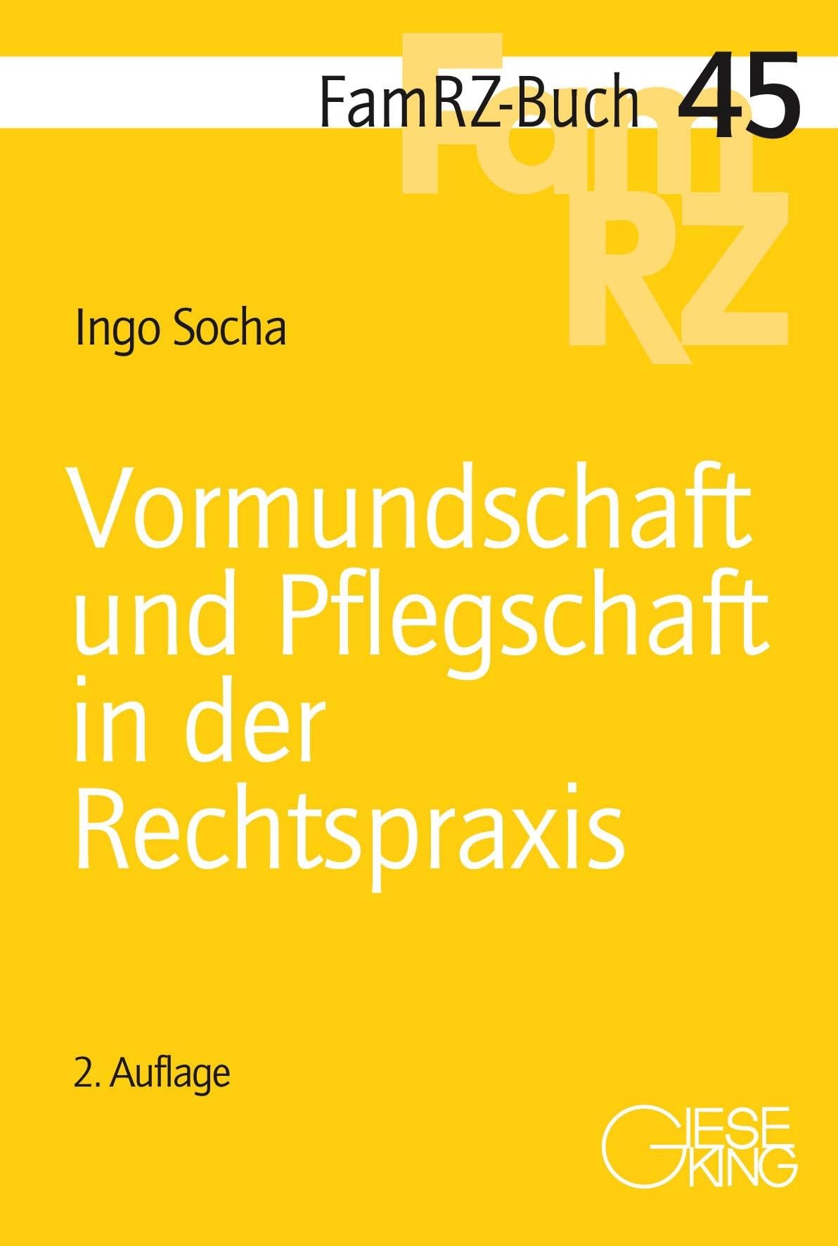 Vormundschaft und Pflegschaft in der Rechtspraxis Law