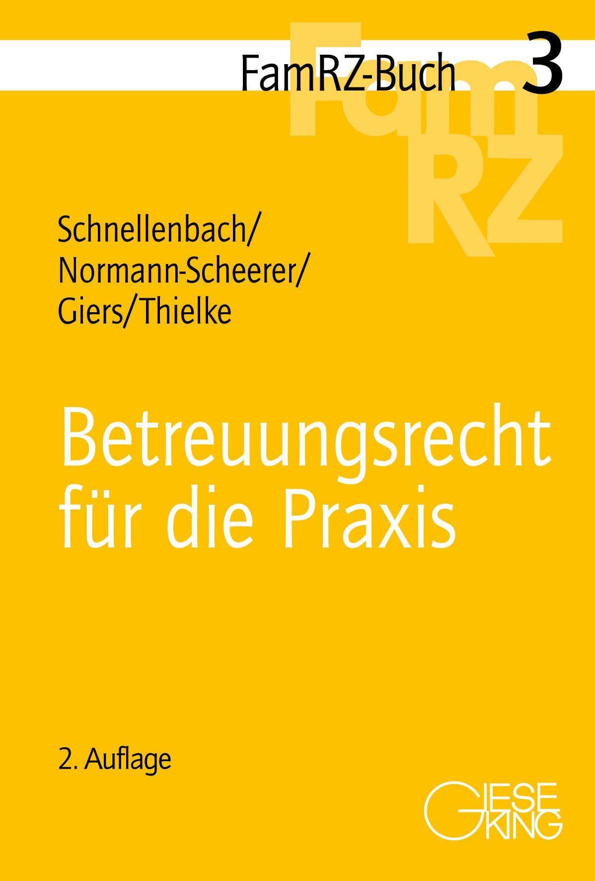 Betreuungsrecht für die Praxis Law