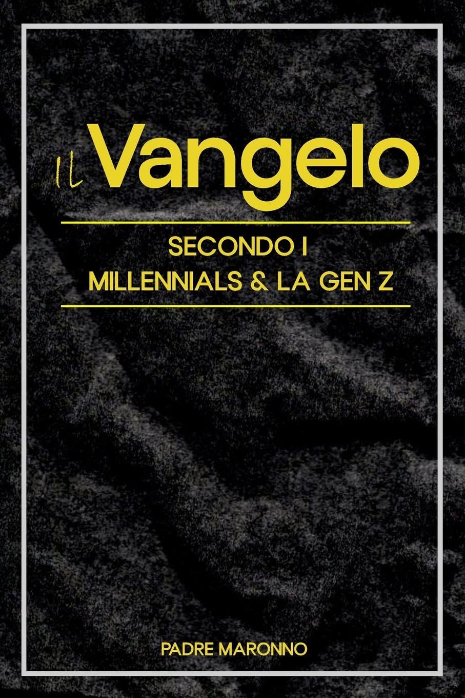 Il Vangelo Secondo i Millenials & la Gen Z Humour & Satire