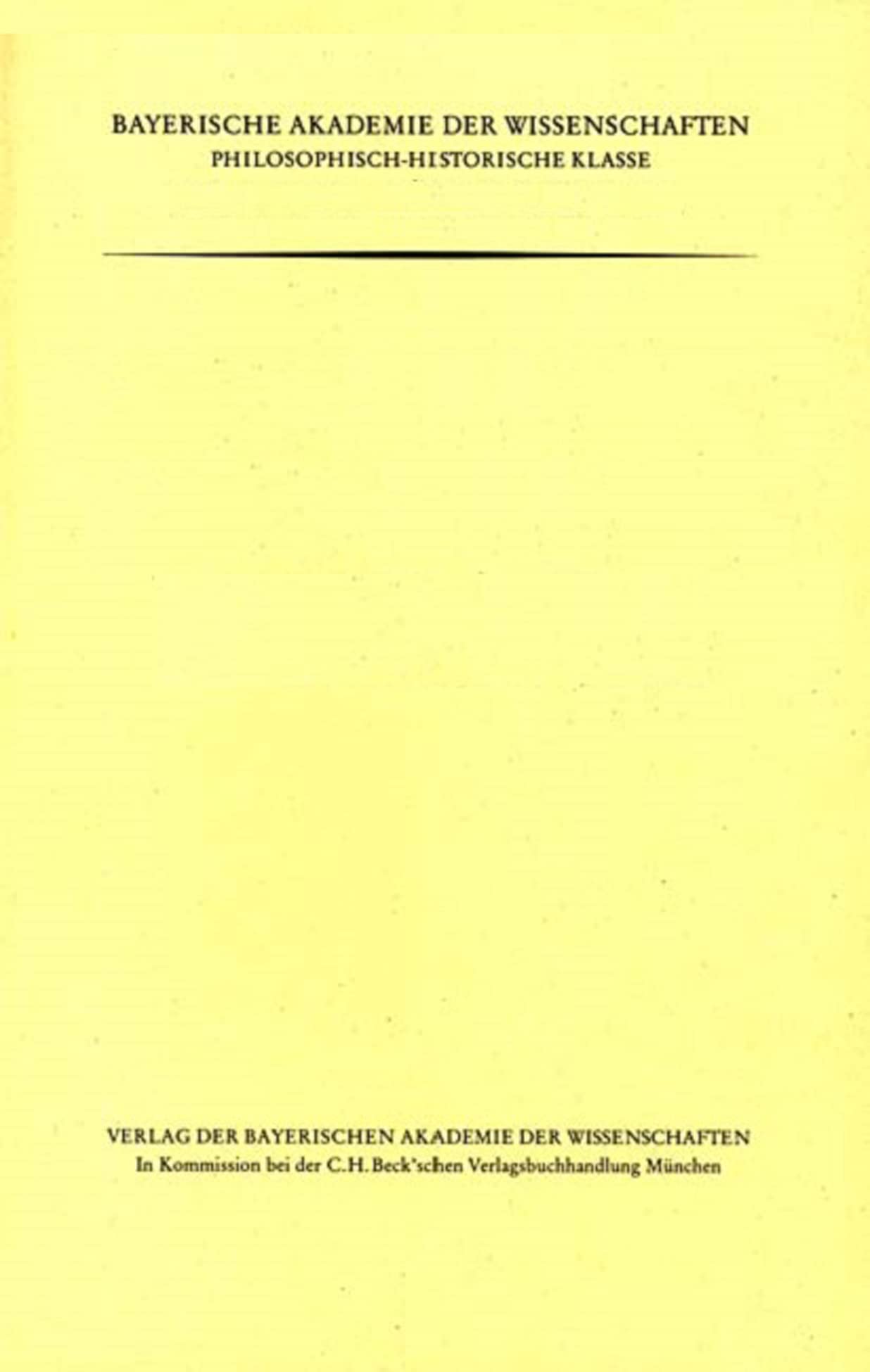 Frauenwörth: Archäologische Bausteine zur Geschichte des Klosters auf der Fraueninsel im Chiemsee (Bayerische Akademie der Wissenschaften Philosophisch-historische Klasse: Abhandlungen Neue Folge) Politics & History