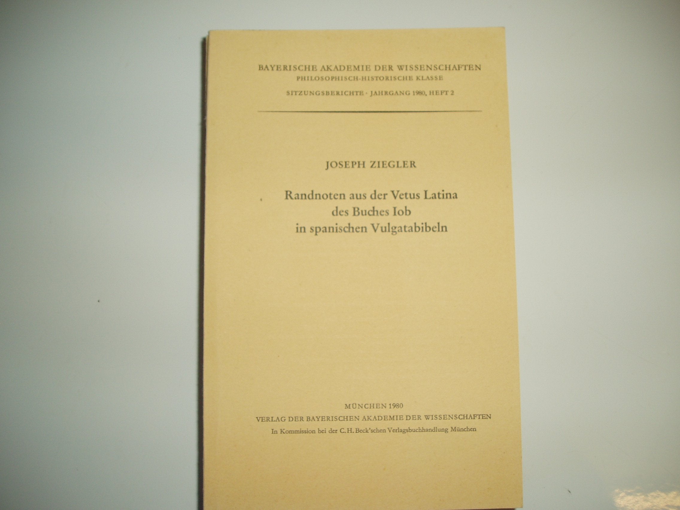 Randnoten aus der Vetus Latina des Buches Iob in spanischen Vulgatabibeln Religion & Esotericism