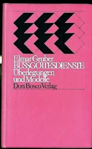 Bussgottesdienste. Überlegungen und Modelle Business & Technology