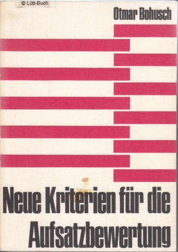 Neue Kriterien für die Aufsatzbewertung Books