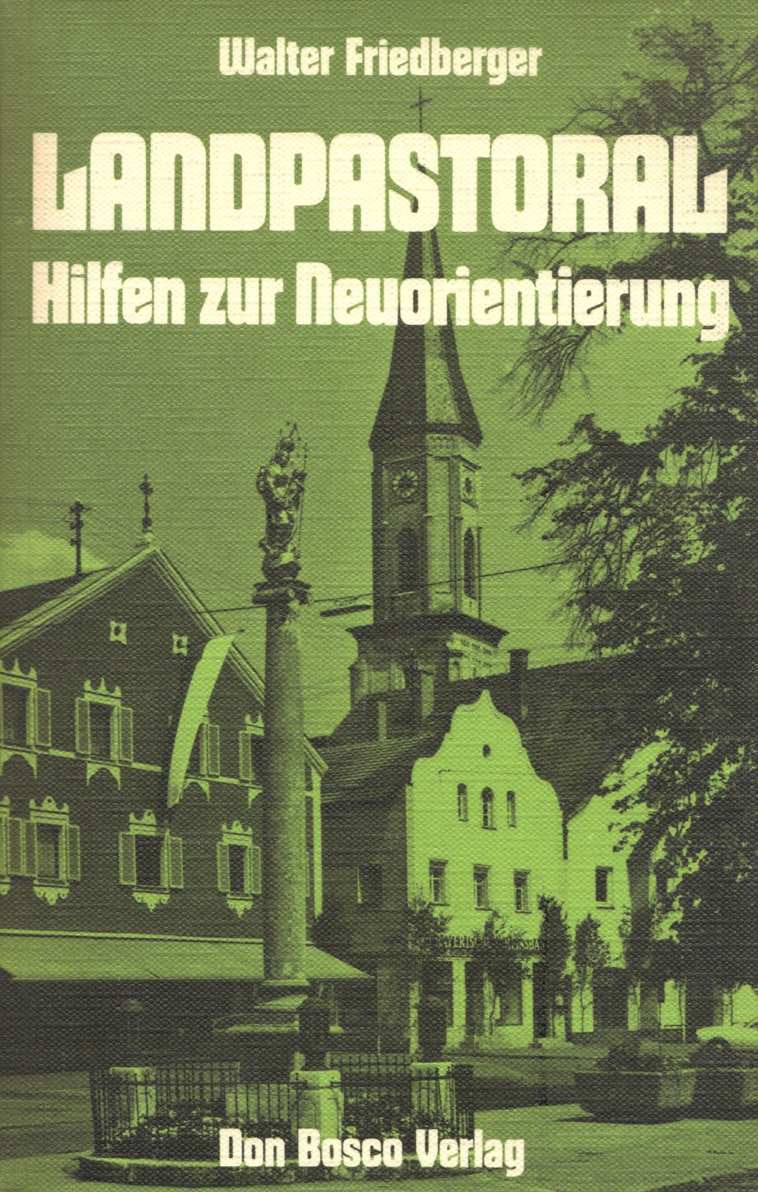 Landpastoral. Hilfen zur Neuorientierung Books