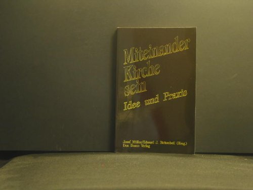 Product Image: Miteinander Kirche sein. Idee und Praxis