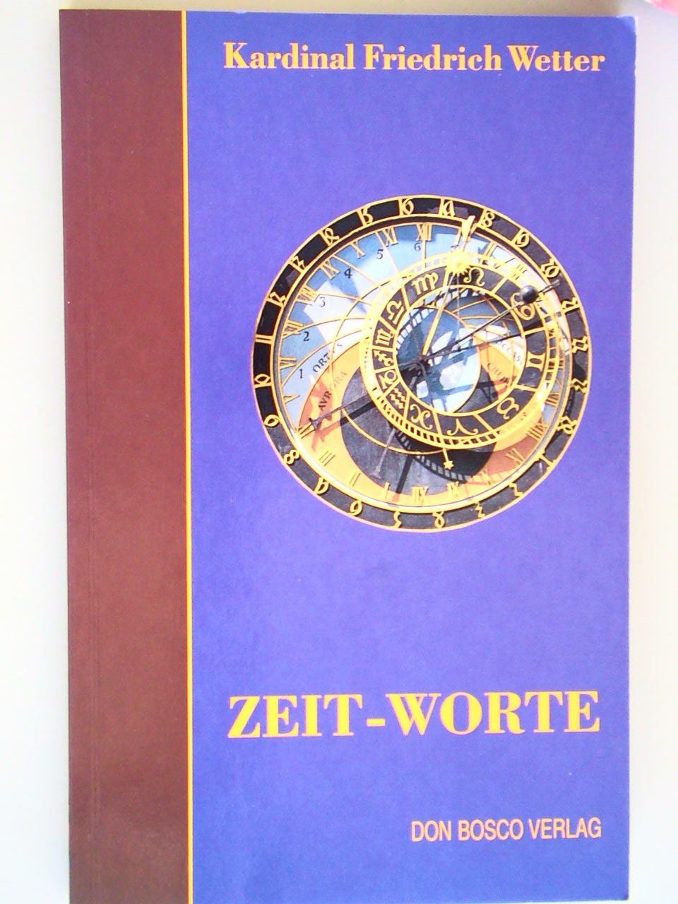 Zeit-Worte: Hrsg. v. Fritz Weidmann Religion & Esotericism