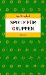 Spiele für Gruppen Leisure & Fun Books
