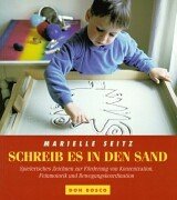 Schreib es in den Sand: Spielerisches Zeichnen zur Förderung von Konzentration, Feinmotorik und Bewegungskoordination Education & Training