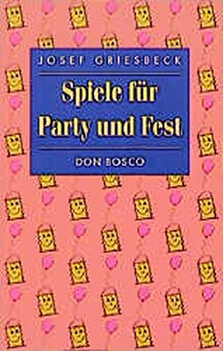 Spiele für Party und Fest. book