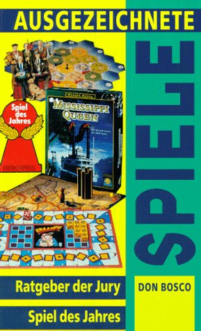 Ausgezeichnete Spiele. Ratgeber der Jury 'Spiel des Jahres' Books