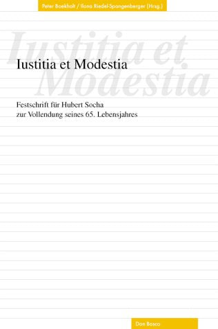 Iustitia et Modestia: Festschrift für Hubert Socha zur Vollendung seines 65. Lebensjahres Law