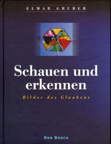 Schauen und erkennen. Bilder des Glaubens Lifestyle