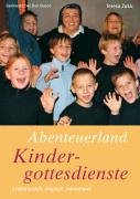 Abenteuerland Kindergottesdienste: Erlebnisreich, originell, mitreissend Sheet Music