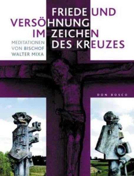Friede und Versöhnung im Zeichen des Kreuzes Film, Art & Culture